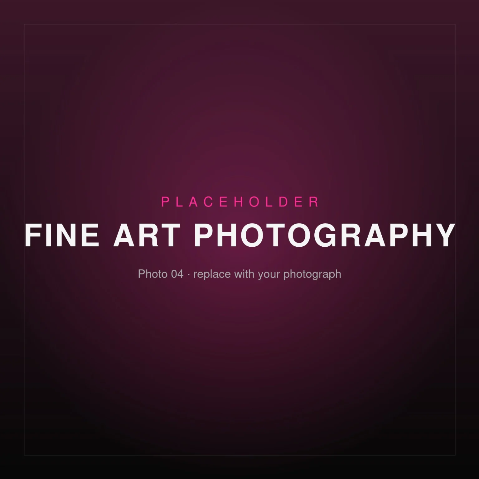 Placeholder image – Fine Art Photography 04