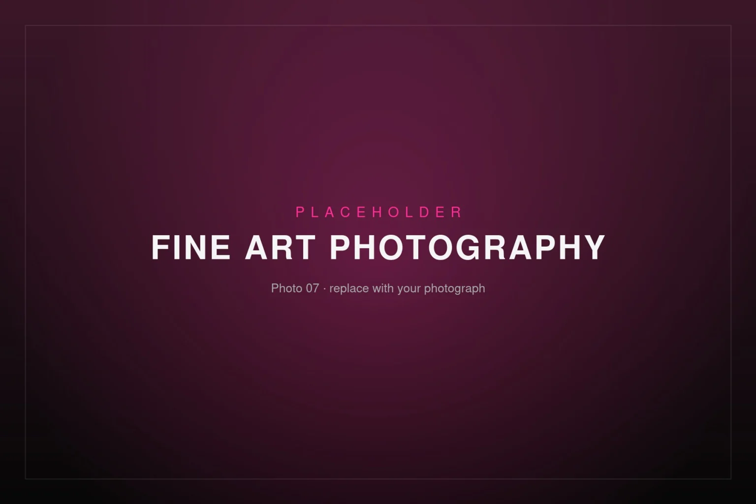 Placeholder image – Fine Art Photography 07