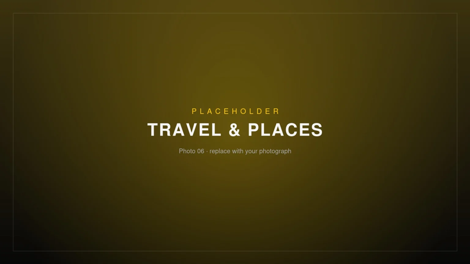 Placeholder image – Travel & Places 06
